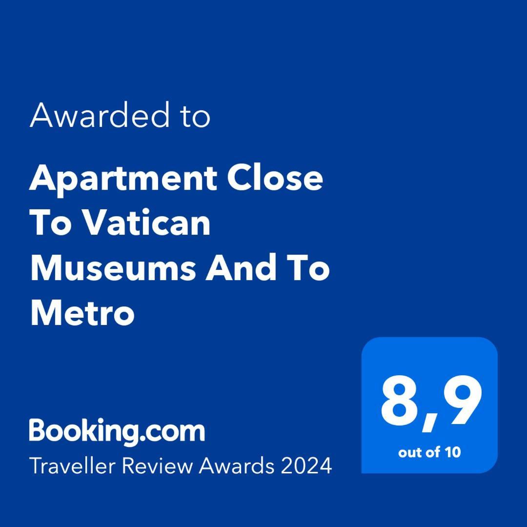Apartment Close To Vatican Museums And To Metro Rom Exterior foto